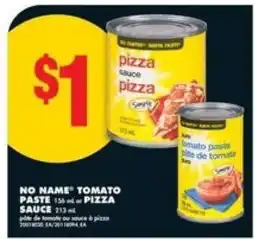 No Frills No Name Tomato Paste or Pizza Sauce offer