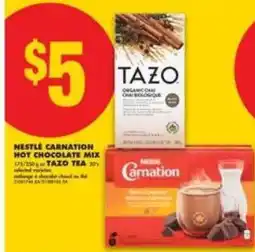 No Frills NESTLE CARNATION HOT CHOCOLATE MIX or TAZO TEA offer