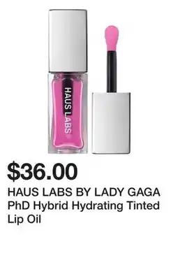 Sephora HAUS LABS BY LADY GAGA PhD Hybrid Hydrating Tinted Lip Oil offer