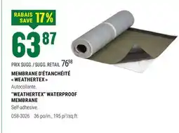 BMR MEMBRANE D'ÉTANCHÉITÉ  WEATHERTEX  offer