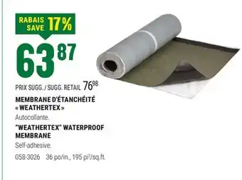 BMR MEMBRANE D'ÉTANCHÉITÉ  WEATHERTEX  offer