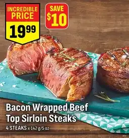 M & M Food Market Bacon Wrapped Beef Top Sirloin Steaks offer