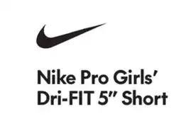 Sport Chek NIKE PRO GIRLS' DRI-FIT 5 SHORT offer