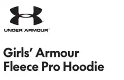 Sport Chek UNDER ARMOUR GIRLS' ARMOUR FLEECE PRO HOODIE offer