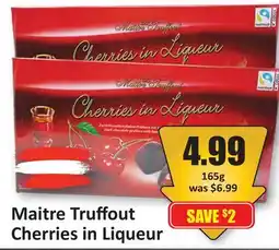 Starsky Maitre Truffout Cherries in Liqueur offer
