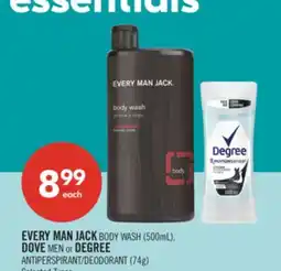 Shoppers Drug Mart EVERY MAN JACK BODY WASH (500mL), DOVE MEN or DEGREE ANTIPERSPIRANT/DEODORANT (74g) offer