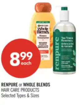Shoppers Drug Mart RENPURE or WHOLE BLENDS HAIR CARE PRODUCTS offer