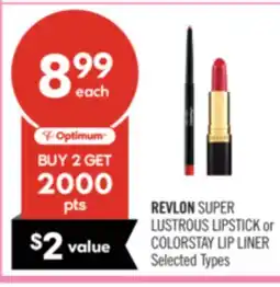 Shoppers Drug Mart REVLON SUPER LUSTROUS LIPSTICK or COLORSTAY LIP LINER offer