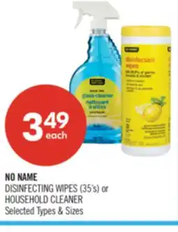 Shoppers Drug Mart NO NAME DISINFECTING WIPES (35's) or HOUSEHOLD CLEANER offer