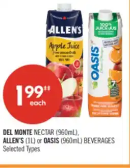 Shoppers Drug Mart DEL MONTE NECTAR (960mL), ALLEN'S (1L) or OASIS (960mL) BEVERAGES offer