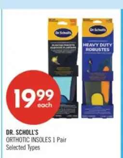 Shoppers Drug Mart DR. SCHOLL'S ORTHOTIC INSOLES offer