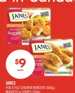 Shoppers Drug Mart JANES PUB STYLE CHICKEN BURGERS (800g), NUGGETS or STRIPS (700g) offer