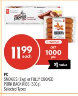 Shoppers Drug Mart PC SMOKIES (1kg) or FULLY COOKED PORK BACK RIBS (500g) offer
