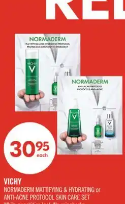 Shoppers Drug Mart VICHY NORMADERM MATTIFYING & HYDRATING or ANTI-ACNE PROTOCOL SKIN CARE SET offer