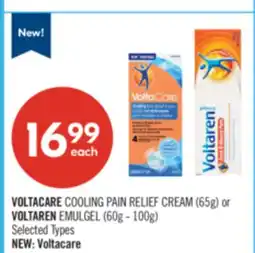 Shoppers Drug Mart VOLTACARE COOLING PAIN RELIEF CREAM 65g or VOLTAREN EMULGEL 60g-100g offer