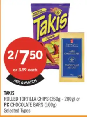 Shoppers Drug Mart TAKIS ROLLED TORTILLA CHIPS (260g-280g) or PC CHOCOLATE BARS (100g) offer