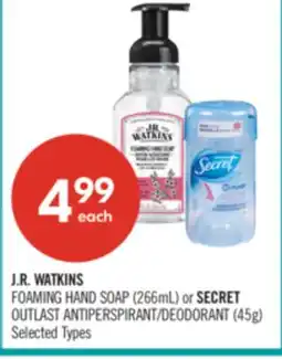 Shoppers Drug Mart J.R. WATKINS FOAMING HAND SOAP (266mL) or SECRET OUTLAST ANTIPERSPIRANT/DEODORANT (45g) offer