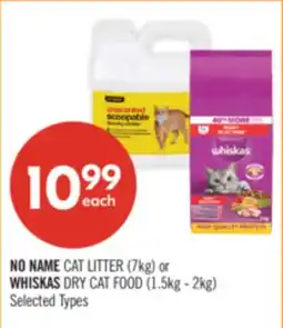 Shoppers Drug Mart NO NAME CAT LITTER (7kg) or WHISKAS DRY CAT FOOD (1.5kg - 2kg) offer