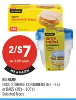 Shoppers Drug Mart NO NAME FOOD STORAGE CONTAINERS (6's-8's) or BAGS (30's - 100's) offer