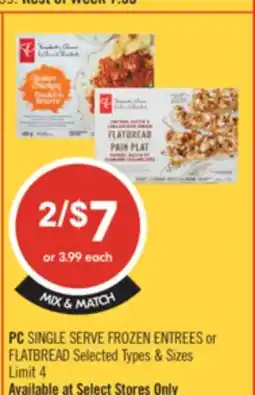 Shoppers Drug Mart PC SINGLE SERVE FROZEN ENTREES or FLATBREAD offer