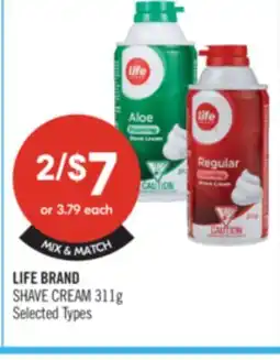 Shoppers Drug Mart LIFE BRAND SHAVE CREAM offer