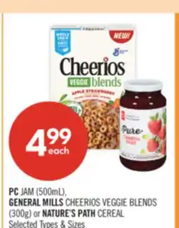 Shoppers Drug Mart PC JAM (500mL), GENERAL MILLS CHEERIOS VEGGIE BLENDS (300g) or NATURE'S PATH CEREAL offer