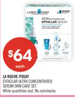 Shoppers Drug Mart LA ROCHE-POSAY EFFACLAR ULTRA CONCENTRATED SERUM SKIN CARE SET offer