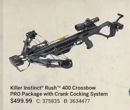 Cabela's Killer Instinct Rush 400 Crossbow PRO Package with Crank Cocking System offer