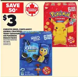 Independent City Market CHRISTIE OREO, CHIPS AHOY! ANIMAL CRACKERS, TEDDY GRAHAMS OR POKÉMON SNACK PACKS, 144-200 G offer