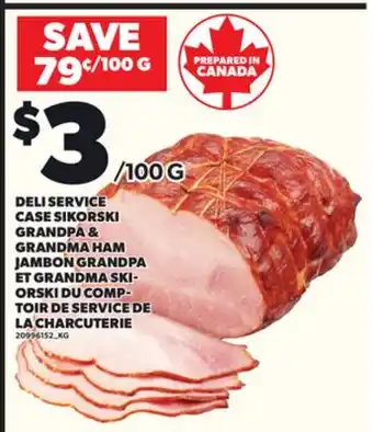 Independent City Market DELI SERVICE CASE SIKORSKI GRANDPA & GRANDMA HAM offer
