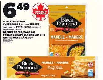 Independent City Market BLACK DIAMOND CHEESE BARS, 400 G OR SHREDS, 300-320 G OR PC SHREDS, 250-320 G offer