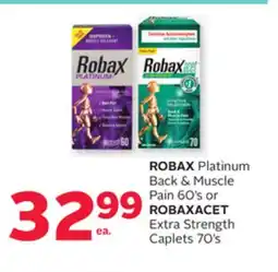 Rexall ROBAX Platinum Back & Muscle Pain 60's or ROBAXACET Extra Strength Caplets 70's offer