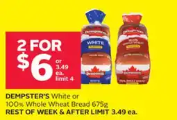 Rexall DEMPSTER'S White or 100% Whole Wheat Bread 675g offer