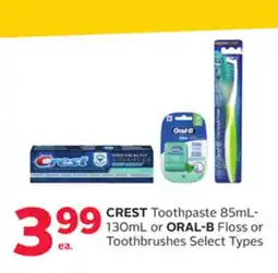 Rexall CREST Toothpaste 85mL-130mL or ORAL-B Floss or Toothbrushes offer