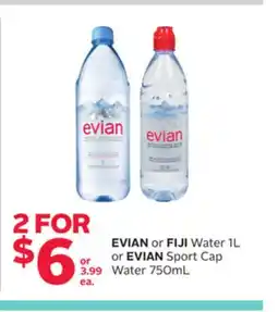 Rexall EVIAN or FIJI Water 1L or EVIAN Sport Cap Water 750mL offer