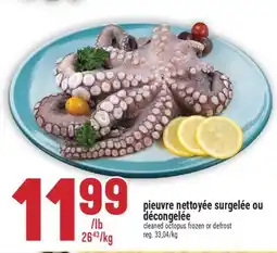 Marché Adonis Pieuvre nettoyée surgelée ou décongelée | Cleaned octopus frozen or defrost offer