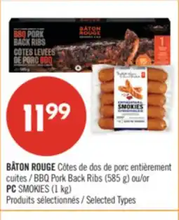 Pharmaprix BATON ROUGE BBQ Park Back Ribs (585 g) or PC SMOKIES (1 kg) offer