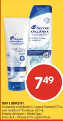 Pharmaprix HEAD & SHOULDERS Dandruff Shampoo (370 mL) or Conditioner (325 mL) offer