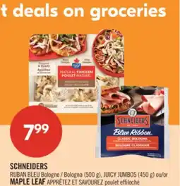 Pharmaprix SCHNEIDERS Bologna (500 g), JUICY JUMBOS (450 g) or MAPLE LEAF Shredded Chicken (250g) offer