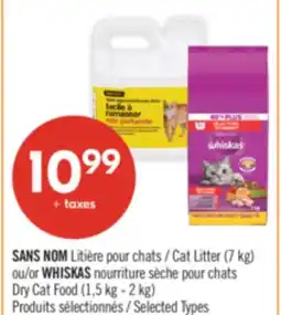 Pharmaprix NO NAME Cat Litter (7 kg) or WHISKAS Dry Cat Food (1.5 kg – 2 kg) offer