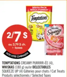 Pharmaprix TEMPTATIONS CREAMY PURRRR-ÉE (4), WHISKAS (180 g) or DELECTABLES SQUEEZE UP (4) Cat Treats offer