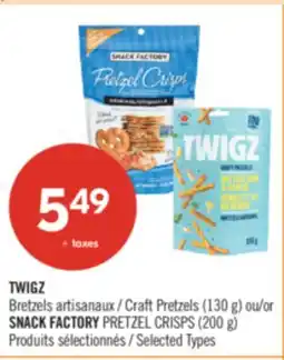 Pharmaprix TWIGZ Craft Pretzels (130 g) or SNACK FACTORY PRETZEL CRISPS (200 g) offer