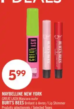 Pharmaprix MAYBELLINE NEW YORK GREAT LASH Mascara or BURT'S BEES Lip Shimmer offer