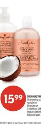 Pharmaprix SHEA MOISTURE Shampoo or Conditioner offer