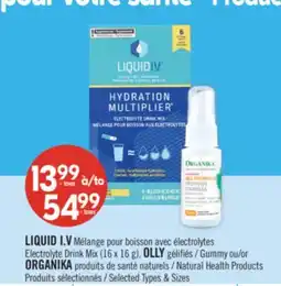 Pharmaprix LIQUID I.V Electrolyte Drink Mix (16 x 16 g) OLLY Gummy or ORGANIKA Natural Health Products offer