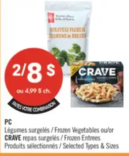 Pharmaprix PC Frozen Vegetables or CRAVE Frozen Entrees offer