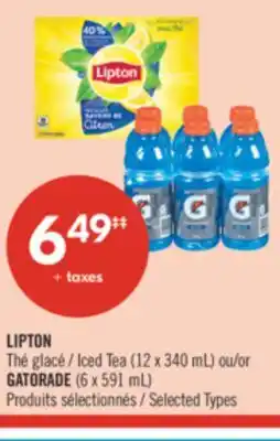 Pharmaprix LIPTON Iced Tea (12 x 340 mL) or GATORADE (6 x 591 mL) offer