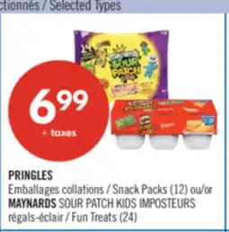 Pharmaprix PRINGLES Snack Packs (12) or MAYNARDS SOUR PATCH KIDS IMPOSTEURS Fun Treats (24) offer