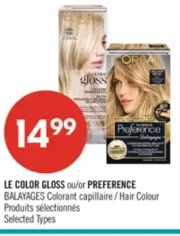 Pharmaprix LE COLOR GLOSS or PREFERENCE BALAYAGES Hair Colour offer
