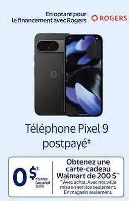 Walmart Téléphone Pixel 9 postpayé offer